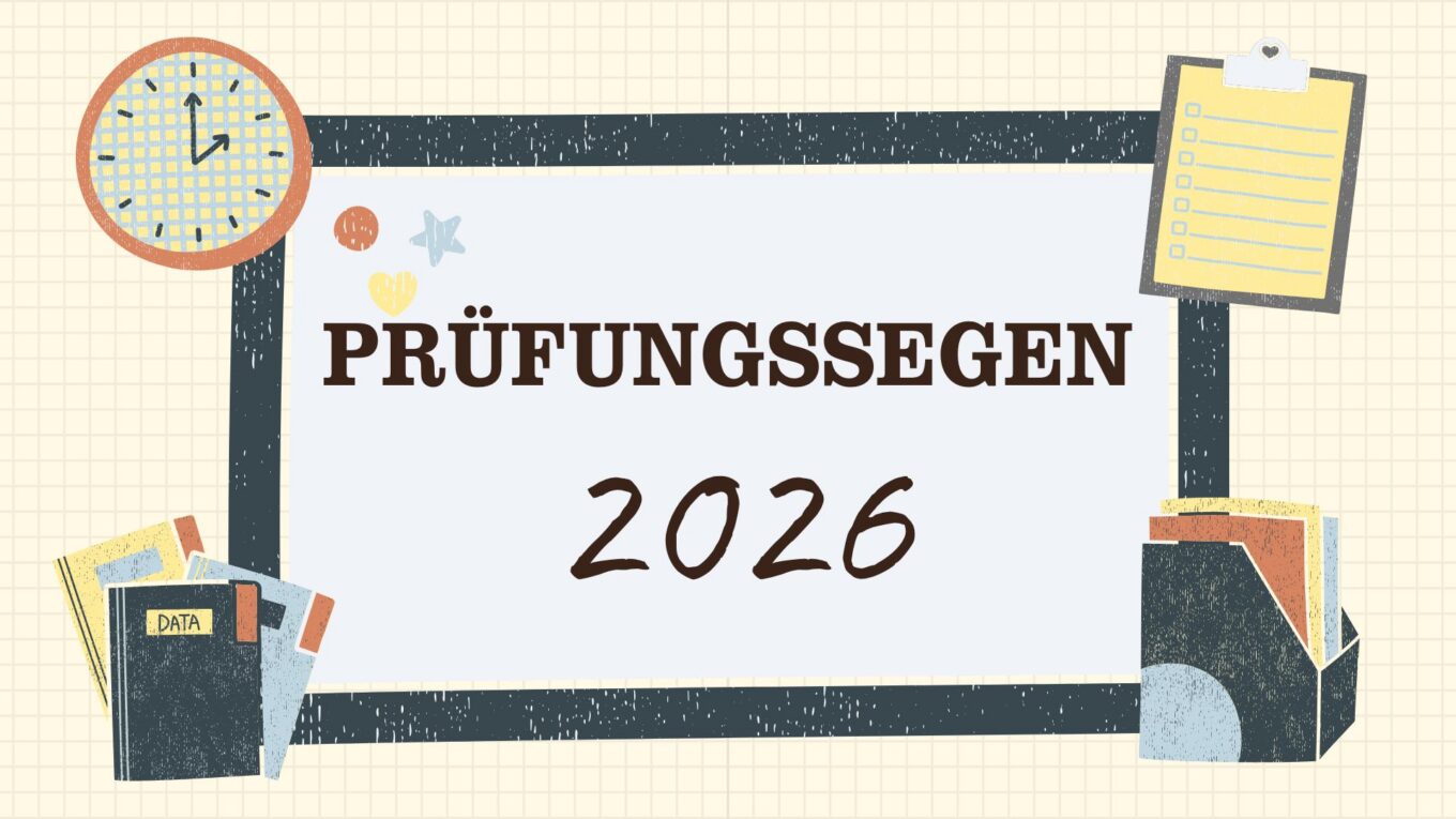 15. April: Prüfungssegen 2026