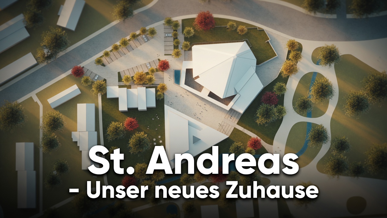 Neue Dokumentarfilme über den Bau unseres Gemeindezentrums St. Andreas!
