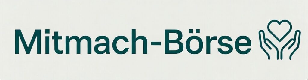 Mitmach-Börse. Unsere Angebote für ehrenamtliches Engagement – Projekte, Dienste und Initiativen. Jetzt mitmachen!